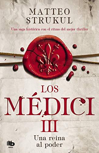 Los Médici 3 - Una reina al poder (MAXI, Band 3)