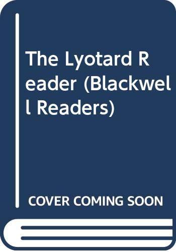 The Lyotard Reader (Blackwell Readers)