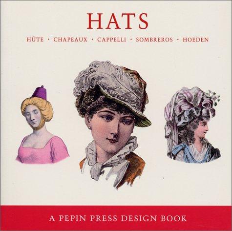 Chapeaux. Hats. Hüte