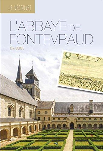 L'abbaye royale de Fontevraud