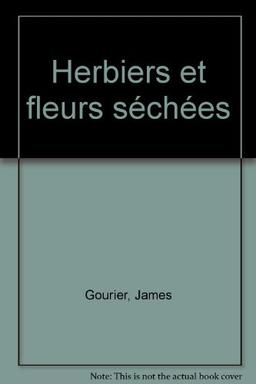 Herbiers et fleurs séchées