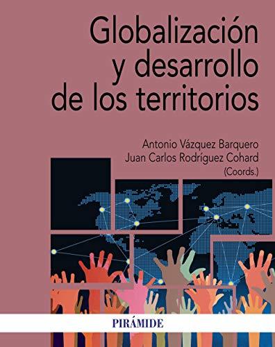 Globalización y desarrollo de los territorios (Economía y Empresa)