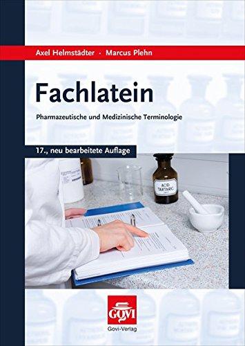 Fachlatein: Pharmazeutische und medizinische Terminologie (Govi)