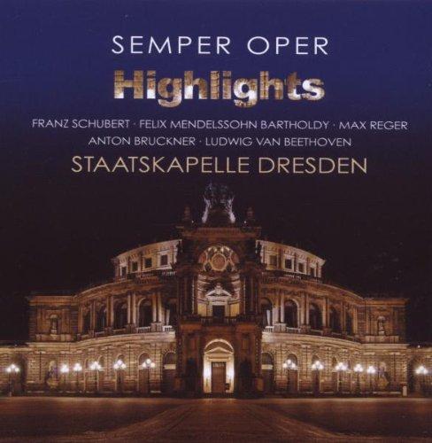 Semperoper Highlights (Staatskapelle Dresden)