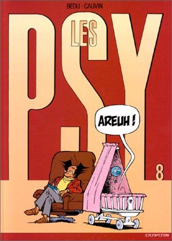 Les psy. Vol. 8. Areuh !