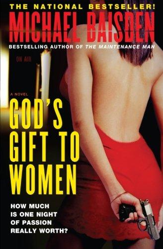 God's Gift to Women: A Novel