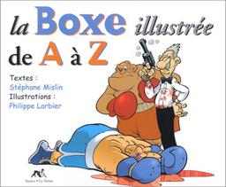 La boxe illustrée de A à Z