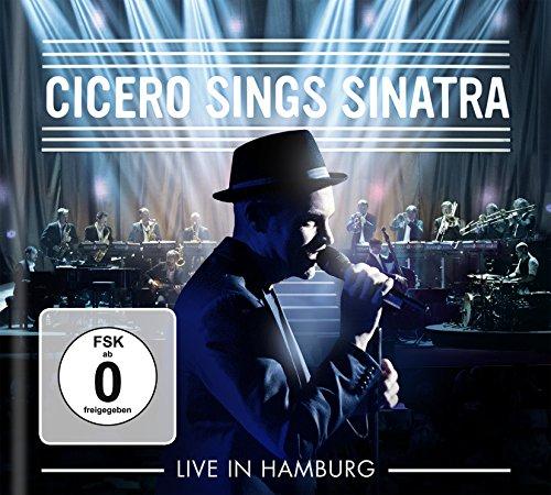 Cicero Sings Sinatra-Live in Hamburg (CD + DVD) &#34;Premium Edition&#34;