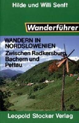 Wandern in Nordslowenien