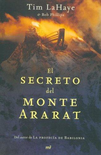 El Secreto Del Monte Ararat / Babylon Rising: the Secret on Ararat (MR Narrativa)