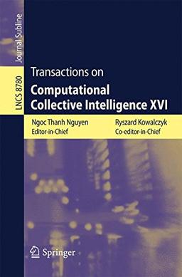 Transactions on Computational Collective Intelligence XVI (Lecture Notes in Computer Science)