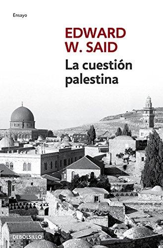 La cuestión palestina (Ensayo | Crónica)