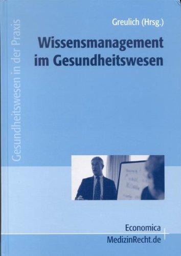 Wissensmanagement im Gesundheitswesen