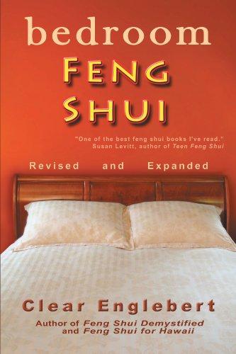 Bedroom Feng Shui: Revised Edition