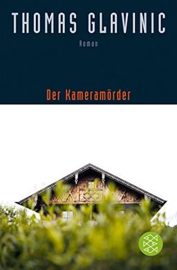 Der Kameramörder: Roman