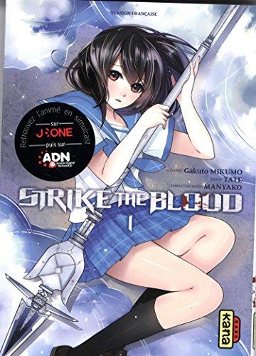 Strike the blood. Vol. 1