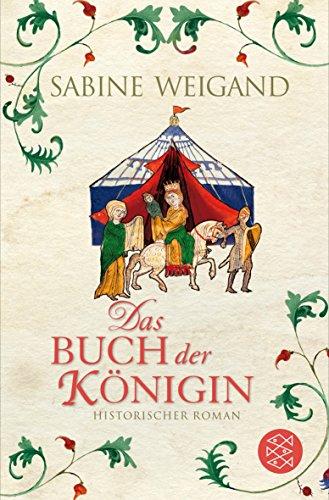 Das Buch der Königin: Historischer Roman (Historische Romane)