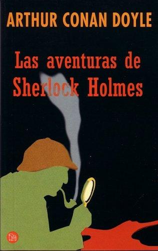 Las Aventuras De Sherlock Holmes/the Adventures of Sherlock Holmes