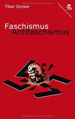 Faschismus / Antifaschismus