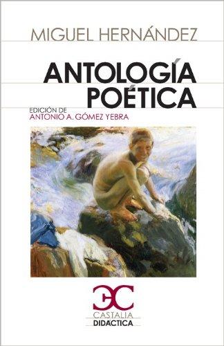 Antología poética (Castalia Didáctica. C/D., Band 46)