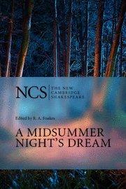 A Midsummer Night's Dream (The New Cambridge Shakespeare)