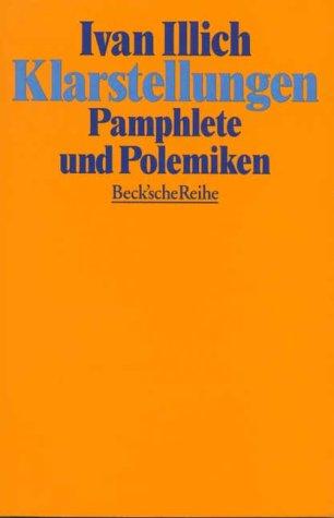 Klarstellungen: Pamphlete und Polemiken