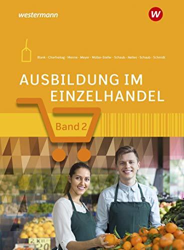 Ausbildung im Einzelhandel: 2. Ausbildungsjahr: Schülerband