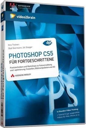 Photoshop CS5 für Fortgeschrittene