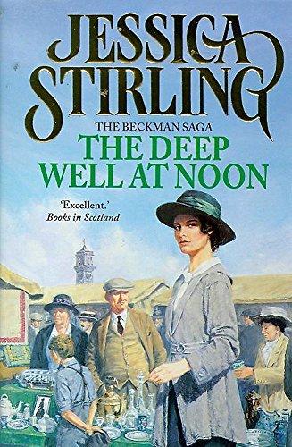 The Deep Well at Noon (The Beckman Saga)