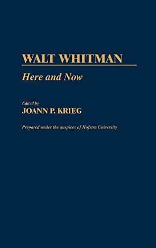 Walt Whitman: Here and Now (Hofstra University's Cultural and Intercultural Studies)