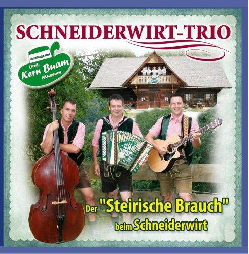 Der "Steirische Brauch" beim Schneiderwirt