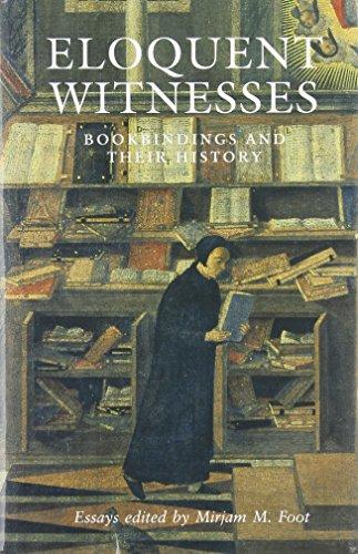 Eloquent Witnesses: Bookbindings and Their History