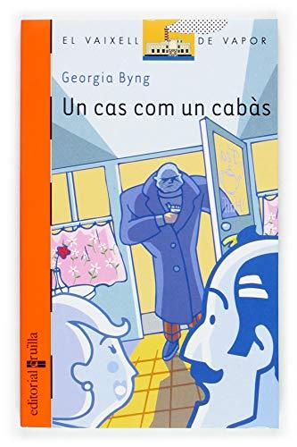 Un cas com un cabàs (El Barco de Vapor Naranja, Band 140)