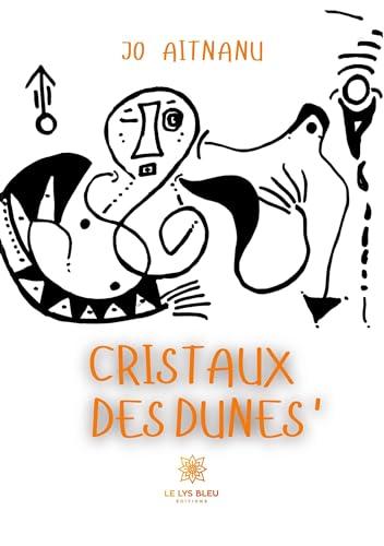 Cristaux des dunes’