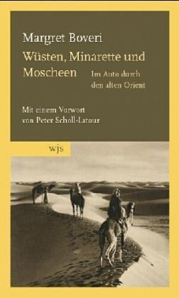 Wüsten, Minarette und Moscheen: Mit dem Auto durch den alten Orient