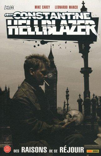 John Constantine, Hellblazer. Vol. 6. Les raisons de se réjouir