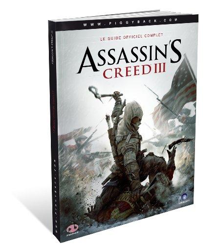 Guide officiel complet 'Assassin's Creed III'