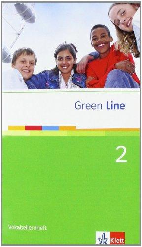 Green Line. Ausgabe Gymnasium Bd 2. 6. Klasse. Vokabellernheft