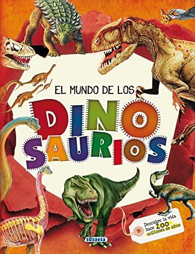 El mundo de los dinosaurios (El Gran Libro De...)