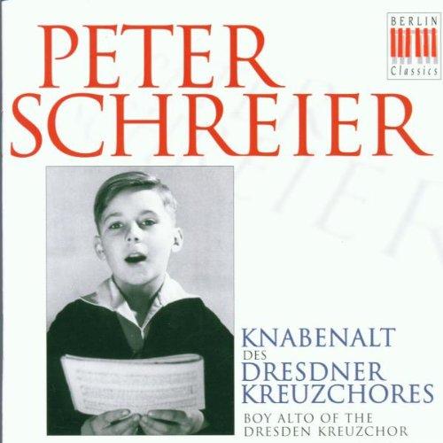 Peter Schreier als Knabenalt des Dresdner Kreuzchores (Aufnahmen 1948-1951)