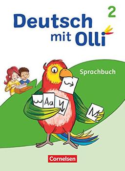 Deutsch mit Olli - Sprache 2-4 - Ausgabe 2021 - 2. Schuljahr: Sprachbuch - Mit Lernentwicklungsheft und Grammatikkarte