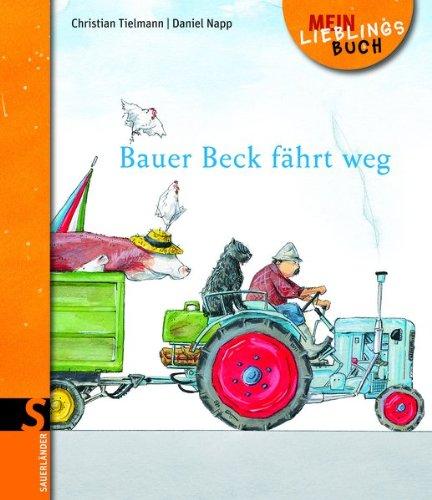 Bauer Beck fährt weg