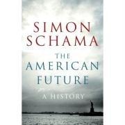 The American Future: A History