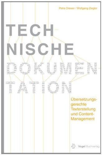 Technische Dokumentation: Übersetzungsgerechte Texterstellung und Content-Management