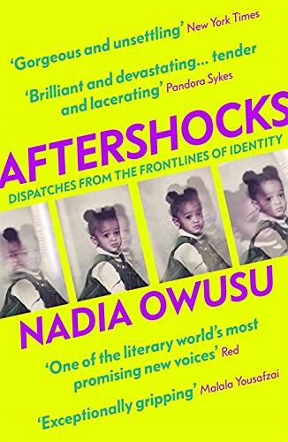 Aftershocks: Dispatches from the Frontlines of Identity