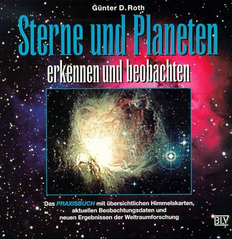 Sterne und Planeten erkennen und beobachten