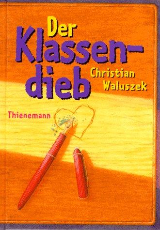 Der Klassendieb