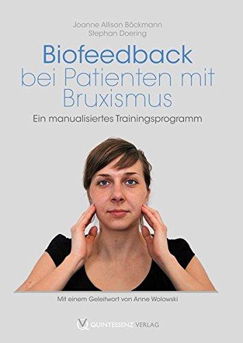 Biofeedback bei Patienten mit Bruxismus: Ein manualisiertes Trainingsprogramm