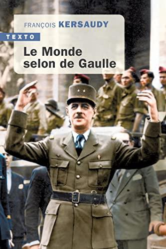 Le monde selon de Gaulle