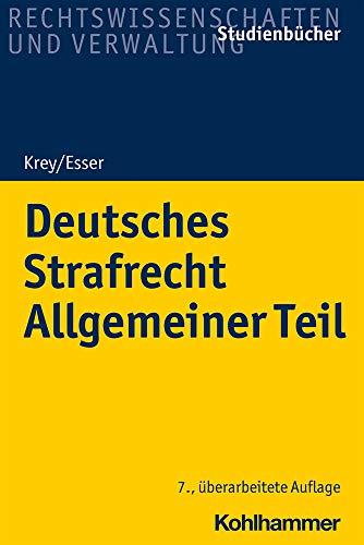 Deutsches Strafrecht Allgemeiner Teil (Studienbücher Rechtswissenschaft)